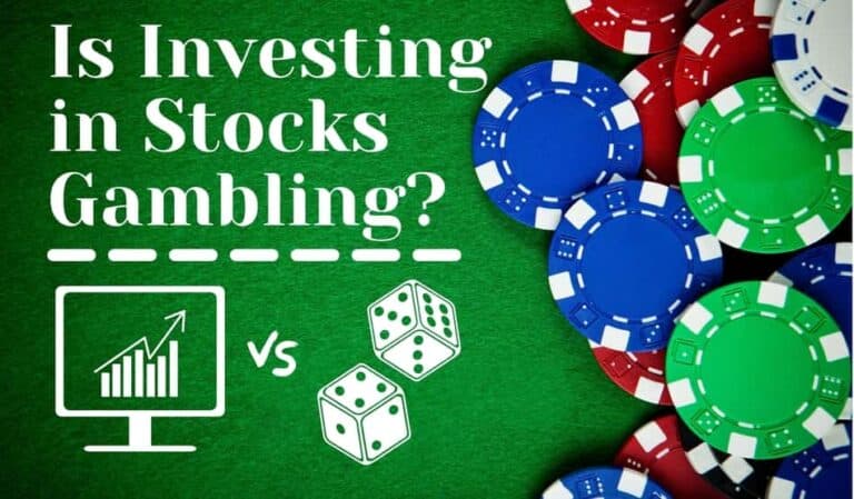 Is Investing in Stocks Gambling? (Simple Explanation)